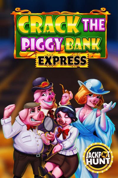 Crack The Piggy Bank Express -kolikkopeli casinossa Kingmaker